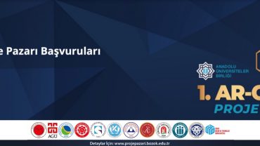 Anadolu Üniversiteler Birliği 1. AR-GE Proje Pazarı
